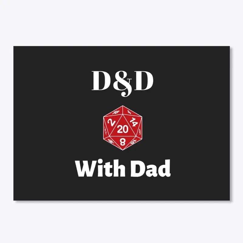 D&D With Dad Merchandise